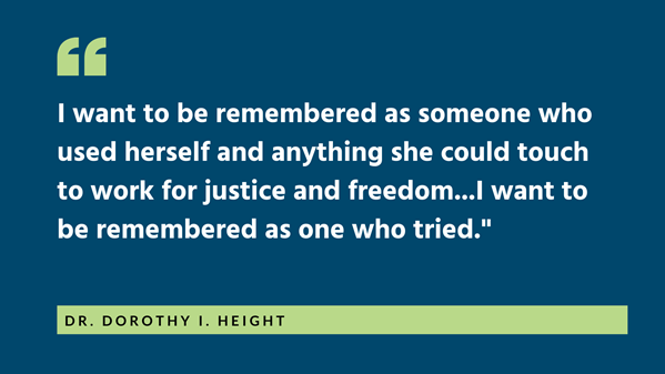 Dorothy Height Quote MFP Connect