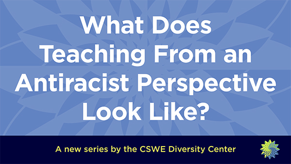 What Does Teaching From an Antiracist Perspective Look Like?