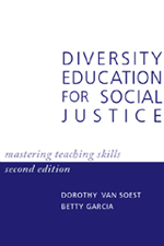 Diversity Education for Social Justice: Mastering Teaching Skills, 2nd Edition