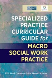 Specialized Practice Curricular Guide for Macro Social Work Practice