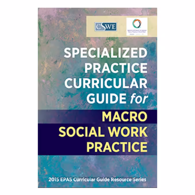 2015 EPAS Curricular Guide Macro Social Work Practice