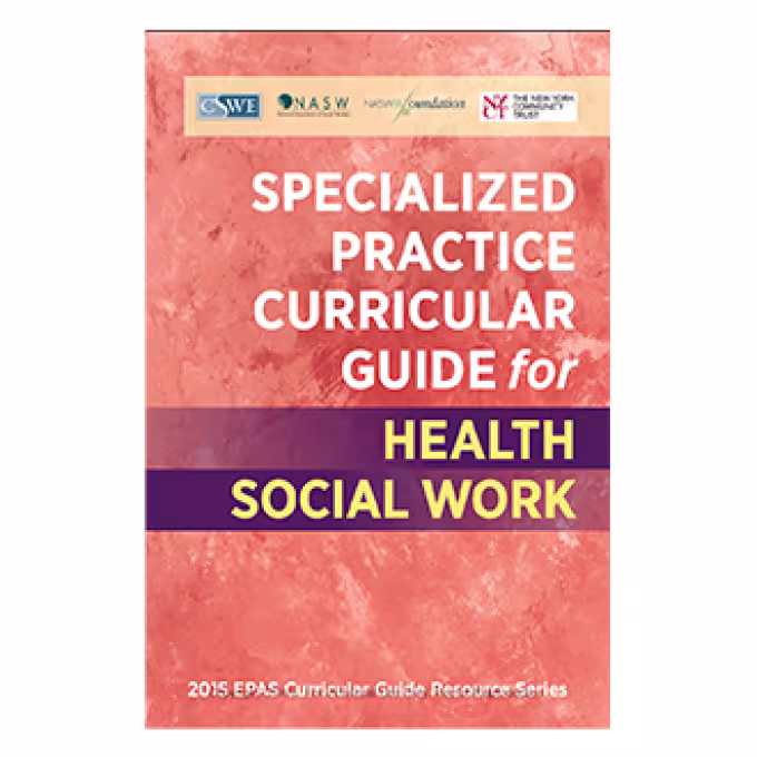 2015 EPAS Curricular Guide Health Social Work
