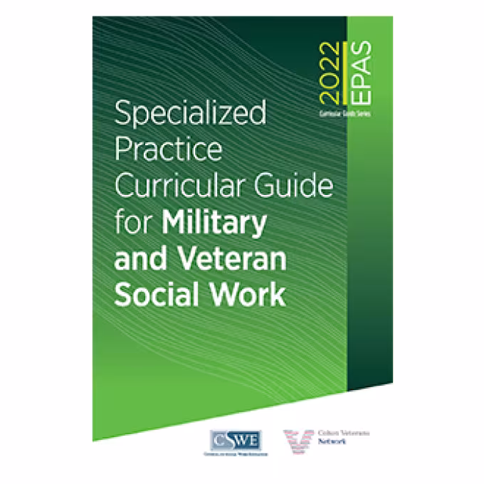 Specialized Practice Curricular Guide for Military and Veteran Social Work